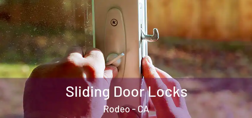 Sliding Door Locks Rodeo - CA